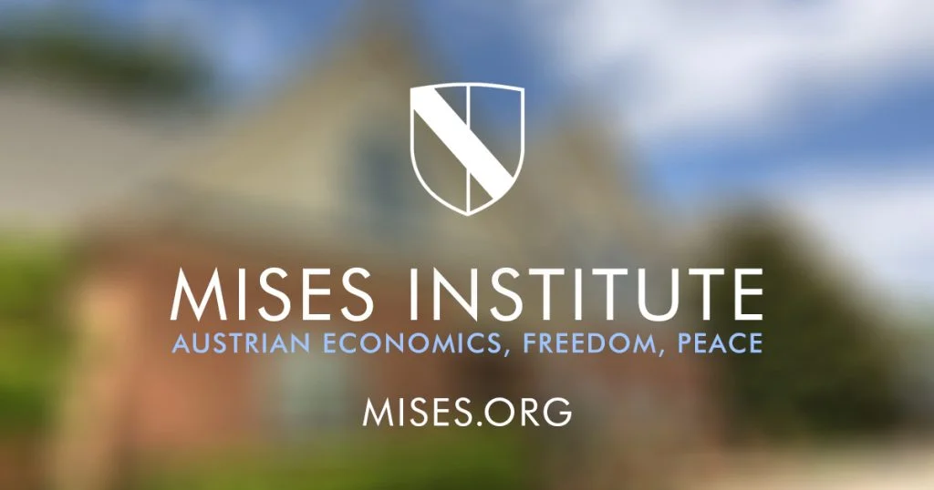 Mises Institute: Quo Vadis?